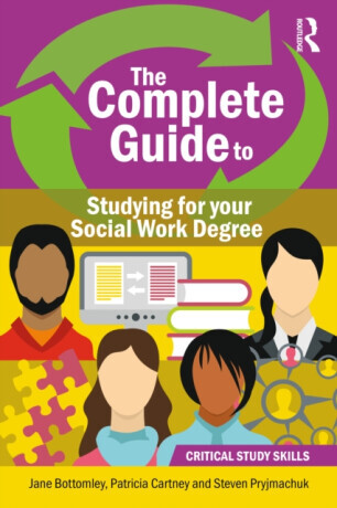 Complete Guide to Studying for your Social Work Degree -  (Cartney Patricia)(Paperback / softback)