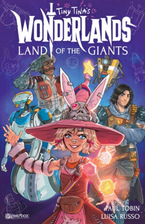 Tiny Tinas Wonderlands: Land of the Giants -  (Tobin Paul)(Paperback)