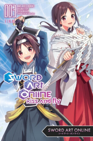 Sword Art Online: Kiss and Fly, Vol. 3 (Manga): Volume 3 -  (Kawahara Reki)(Paperback)