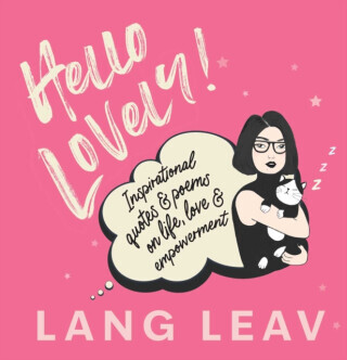 Hello Lovely! - Lang Leav