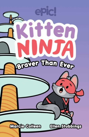Kitten Ninja - Colleen AF Venable, Marcie Colleen