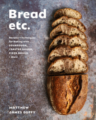 Bread Etc. - Matthew James Duffy