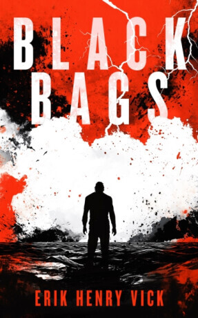 Black Bags - Erik Henry  Vick
