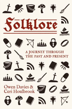 Folklore - Owen Davies, Ceri Houlbrook