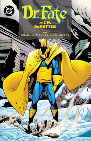 Doctor Fate by J.M. DeMatteis - Keith Giffen, John M. DeMatteis