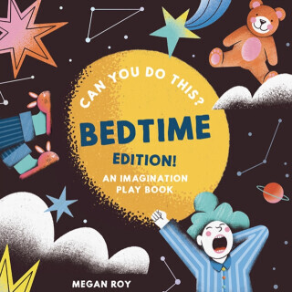 Can You Do This? (Bedtime Edition) - Megan Roy