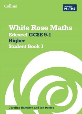 Edexcel GCSE 9-1 Higher Student Book 1 - Sahar Shillabeer, Matthew Ainscough, Robert Clasper, Rhiannon Davies
