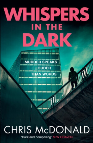 Whispers in the Dark - Chris McDonald