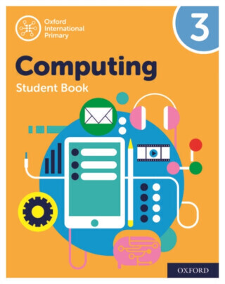 Oxford International Computing: Student Book 3 - Alison Page, Co-author Karl Held, Co-author Howard Lincoln, Co-author Diane Levine