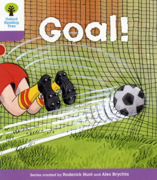 Oxford Reading Tree: Level 1+: More Patterned Stories: Goal! - Roderick Hunt