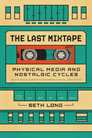 The Last Mixtape - Seth Long