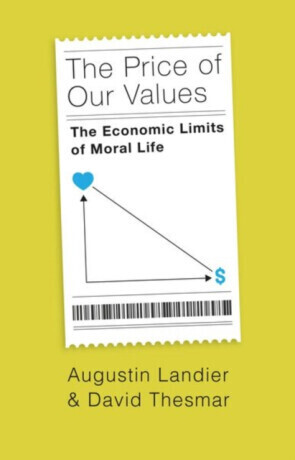 The Price of Our Values - Augustin Landier, David Thesmar