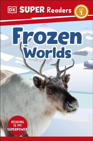DK Super Readers Level 1 Frozen Worlds - DK