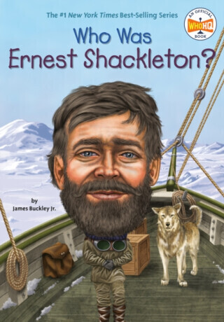 Who Was Ernest Shackleton? - Who HQ, James, Jr. Buckley