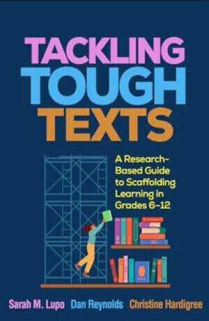 Tackling Tough Texts - Vannoy Gentles Fite with Michele Gentles McDaniel and Vannoy Lin Reynolds, Christine  Hardigree, Sarah M.  Lupo