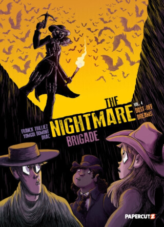 The Nightmare Brigade Vol. 4 - Franck Thillez