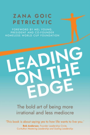 Leading on the Edge - Zana Goic Petricevic