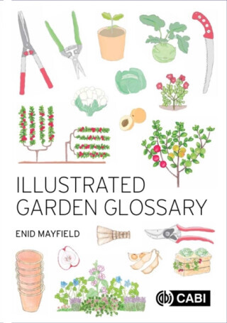 Illustrated Garden Glossary - Enid  Mayfield