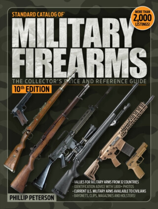 Standard Catalog of Military Firearms - Phillip Peterson