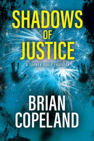 Shadows of Justice - Brian Copeland