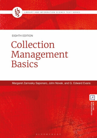 Collection Management Basics - G. Edward  Evans, Margaret Zarnosky  Saponaro, John  Novak