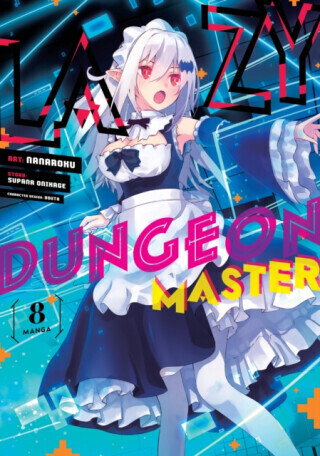 Lazy Dungeon Master (Manga) Vol. 8 - Supana Onikage