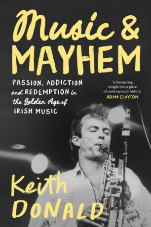 Music and Mayhem - Keith Donald