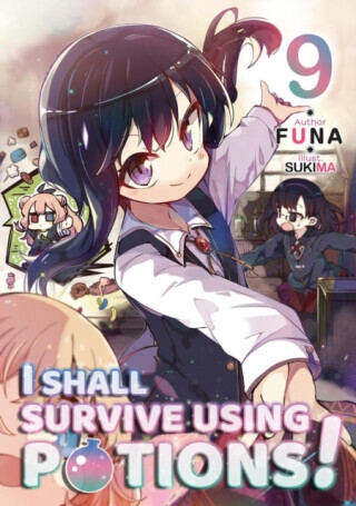 I Shall Survive Using Potions! Volume 9 (Light Novel) -  (Funa)(Paperback)