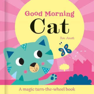 Good Morning Cat -  (Abbott Rob)(Board Books)