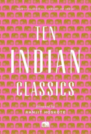 Ten Indian Classics -  (India Murty Classical Library of)(Pevná vazba)