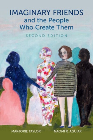 Imaginary Friends and the People Who Create Them -  (Taylor Marjorie)(Paperback)
