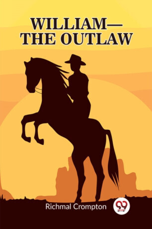 William - the outlaw -  (Crompton Richmal)(Paperback)