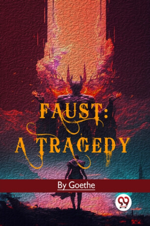 Faust: A Tragedy -  (Goethe)(Paperback)