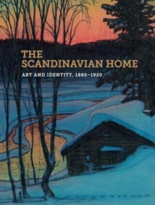 The Scandinavian Home: Art and Identity, 1880-1920 -  (Berman Patricia G.)(Paperback)