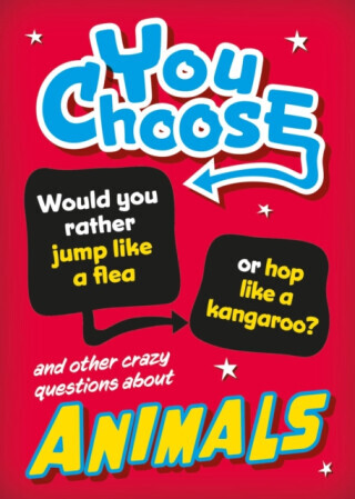 You Choose: Animals -  (Howell Izzi)(Paperback / softback)