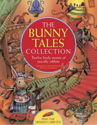 The Bunny Tales Collection: Twelve Lively Stories of Rascally Rabbits -  (Baxter Nicola)(Paperback)