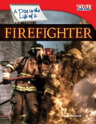 A Day in the Life of a Firefighter -  (Herweck Diana)(Paperback)