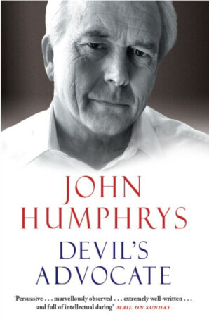Devil's Advocate - John Humphrys