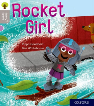 Oxford Reading Tree Story Sparks: Oxford Level 1: Rocket Girl - Pippa Goodhart