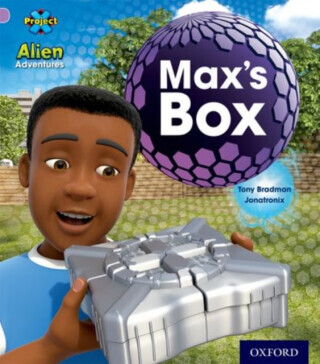 Project X: Alien Adventures: Lilac:Max's Box - Tony Bradman