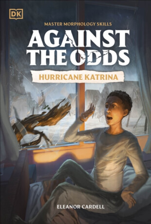 Against the Odds: Hurricane Katrina - DK