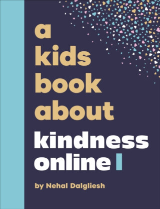 A Kids Book About Kindness Online - Nehal Dalgliesh