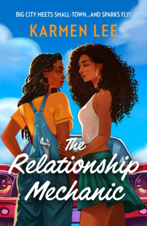 The Relationship Mechanic - Karmen Lee