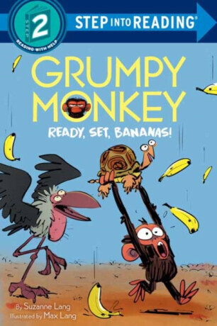 Grumpy Monkey Ready, Set, Bananas! - Suzanne Lang, Max Lang