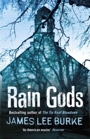 Rain Gods - James Lee Burke