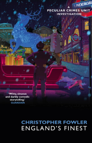 Bryant & May â€“ Englandâ€™s Finest - Christopher Fowler