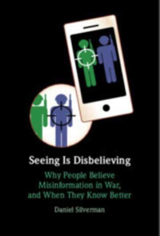Seeing Is Disbelieving - Daniel  Silverman