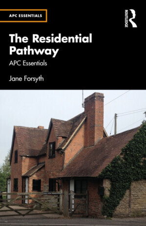The Residential Pathway - Jane Forsyth