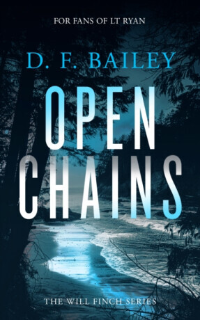 Open Chains - D.F. Bailey
