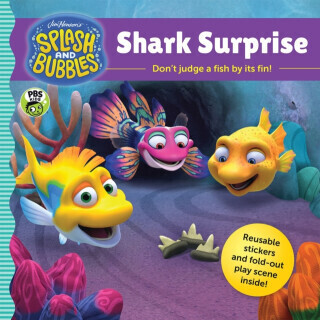 Splash and Bubbles: Shark Surprise with sticker play scene - The Jim Henson Company